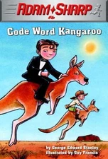 Adam Sharp #6: Code Word Kangaroo (A Stepping Stone Book(TM))