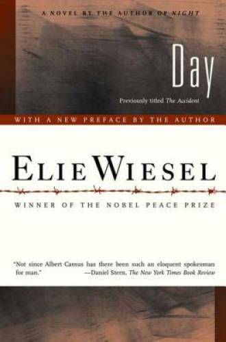 Day: A Novel - Paperback By Wiesel, Elie - GOOD
