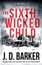The Sixth Wicked Child Paperback J. D. Barker