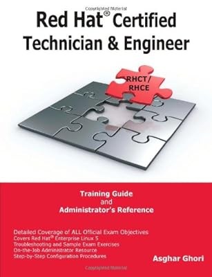 Red Hat� Certified Technician & Engineer (RHCT and RHCE) Training Guide and Admi
