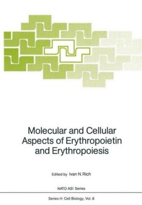 Rich - Molecular and Cellular Aspects of Erythropoietin and Erythropoi - X555z