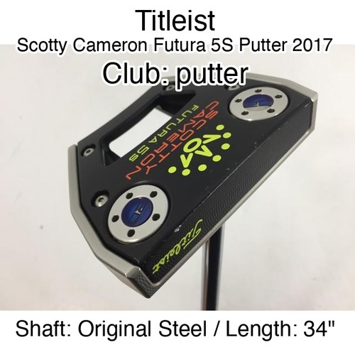 Titleist Scotty Cameron Futura 5S Putter 2017 putter Putter 34" Original Steel R