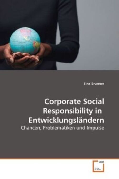 Sina Brunner | Corporate Social Responsibility In Entwicklungsländern