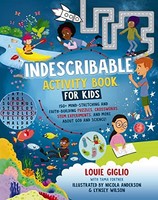 Louie Giglio - Indescribable Activity Book For Kids 150 Mind-Stretc - G245Z