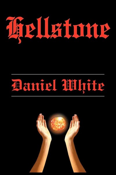 Hellstone Daniel White Taschenbuch Kartoniert / Broschiert Englisch 2004-image