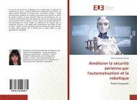 Maria-Giorgiana Gaina | AméLiorer La SéCurité AéRienne Par L'automatisation...