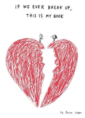 If We Ever Break Up, This Is My Book by Logan, Jason Hardback Book The Fast Free