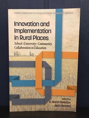 #ad Innovation and Implementation in Rural Places: School University Community ... $39.00