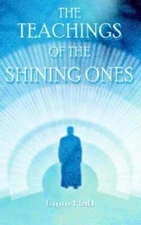 The Teachings Of The Shining Ones