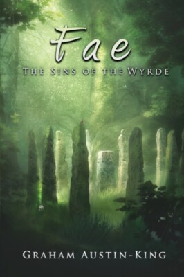 Austin-King - Fae - The Sins of the Wyrde  Book three of the Riven Wyr - X555z