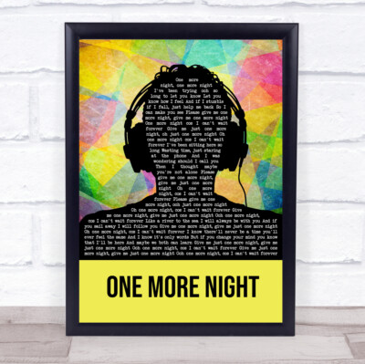 One More Night Multicolour Man Headphones Song Lyric Quote Music