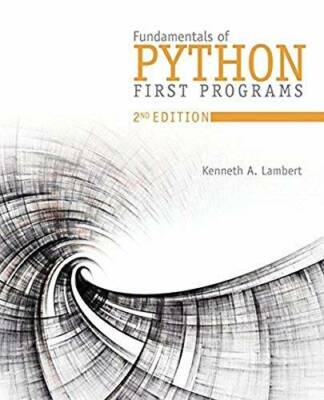 Fundamentals of Python: First Programs - Paperback By Lambert, Kenneth A. - GOOD