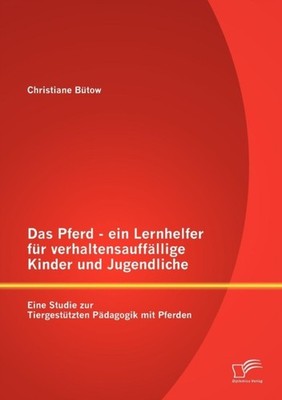Btow - Das Pferd - ein Lernhelfer fr verhaltensauffllige Kinder und - X555z