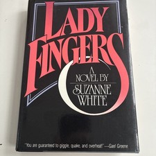 Lady Fingers By  Suzanne White, 1976 playboy press First Edition Hardcover 