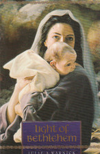 LDS Light of Bethlehem Julie A Warnick Very Good Mormon