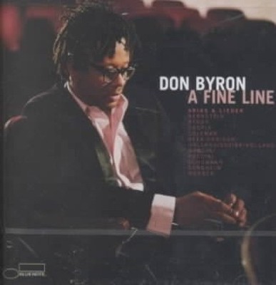 A Fine Line: Arias and Lieder by Don Byron