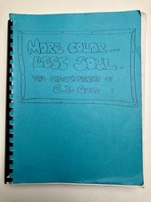 1993 More Color, Less Soul: The Photobiography of E. J. Gold by Linda Corriveau