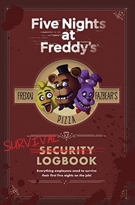 Scott Cawthon - Five Nights at Freddy's  Survival Logbook - Hardba - G245z