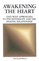 Awakening The Heart John Welwood Taschenbuch Einband - Flex.(Paperback) Englisch