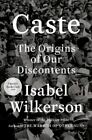 Caste (Oprah's Book Club) : The Origins of Our Discontents by Isabel Wilkerson (2020, Hardcover)
