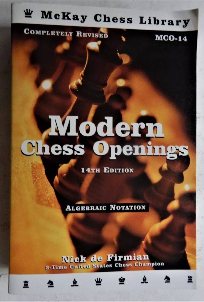 Modern Chess Openings, 15th Edition by de Firmian, Nick