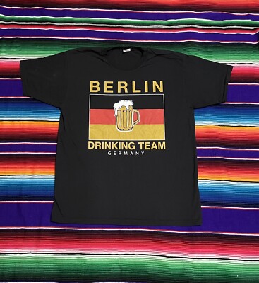 Berlin Germany beer drinking team Humor shirt men s XL