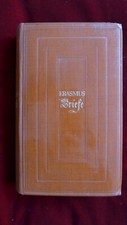 Erasmus von Rotterdam , Briefe, verdeutscht von Walther Köhler, schöne Ausgabe