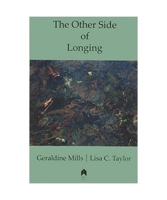 The Other Side of Longing, Geraldine Mills, Lisa C. Taylor