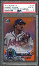 2018 BOWMAN SCOUTS' TOP 100 CHROME RONALD ACUNA ORANGE REFRACTOR /25 PSA 10 SP