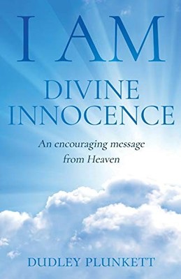 I Am Divine Innocence by Dudley Plunkett 1789015898 FREE Shipping