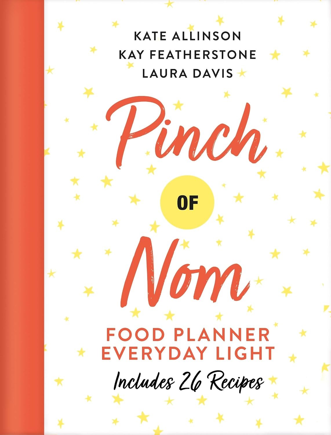 Pinch of Nom Food Planner: Everyday Light by Kay Allinson HARDBACK - Image 7