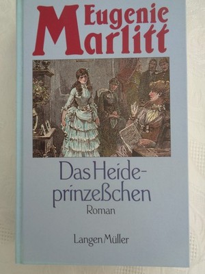 Eugenie Marlitt Das Heideprinzeßchen Roman 1994