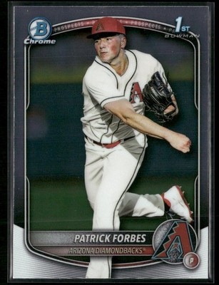 2025 Bowman Draft Patrick Forbes #BDC-89 Chrome 1st Prospect
