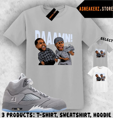 #ad #ad Shirt To Match AJ 5 Wolf Grey 2026 Sneaker Matching Tee Damn Meme Friday T Shirt $29.89