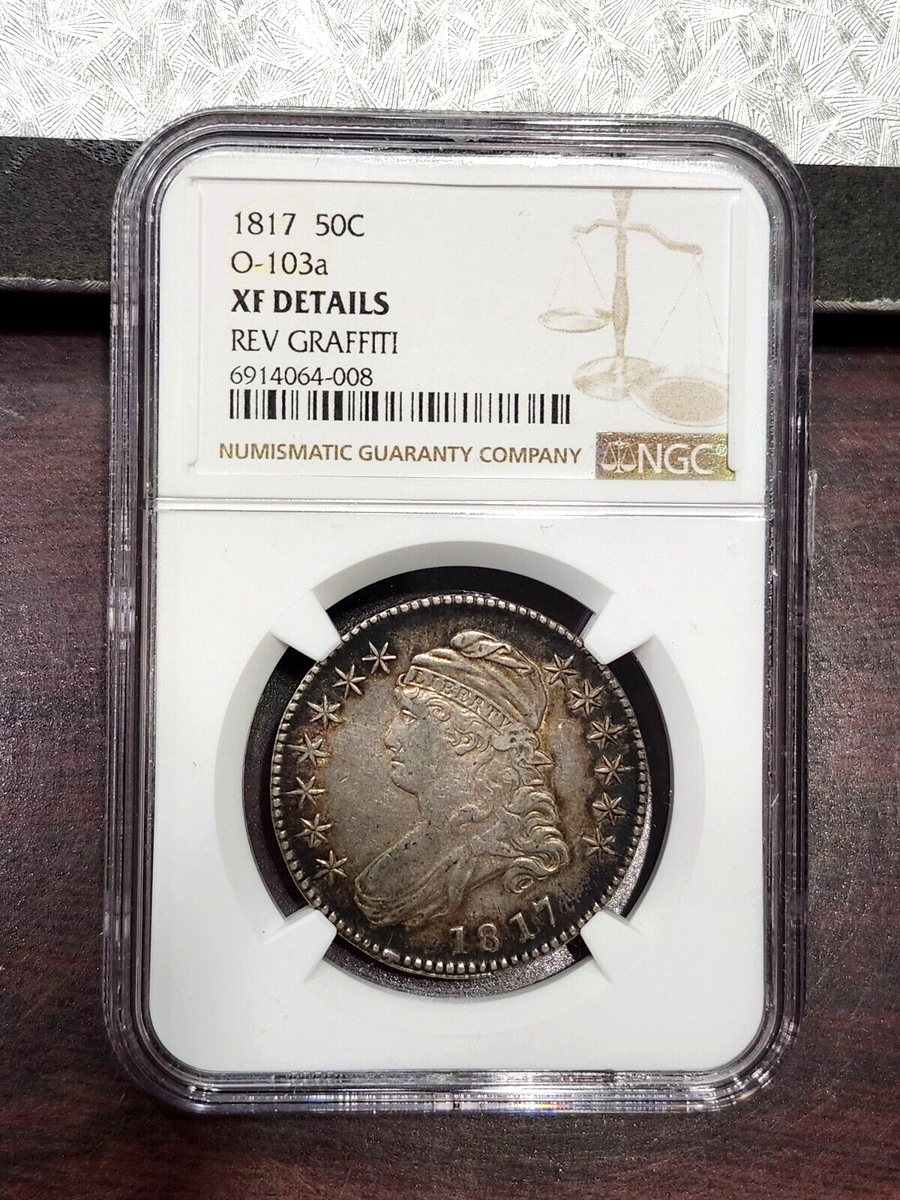 外国銀貨　豪1D銀貨 1817 Capped Bust Half Dollar - O-103a Variety - XF Details - NGC