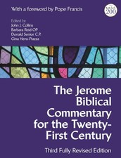 The Jerome Biblical Commentary for the Twenty-First Century: Third Fully Revi...
