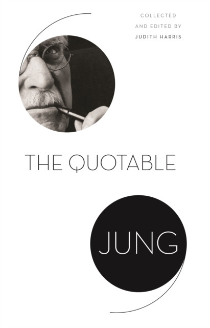 The Quotable Jung by C. G. Jung (Paperback Book)