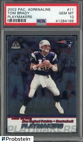2002 Pacific Adrenaline Playmakers #11 Tom Brady New England Patriots PSA 10