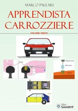 Apprendista carrozziere [Paperback] [Mar 20, 2025] Paleari, Marco