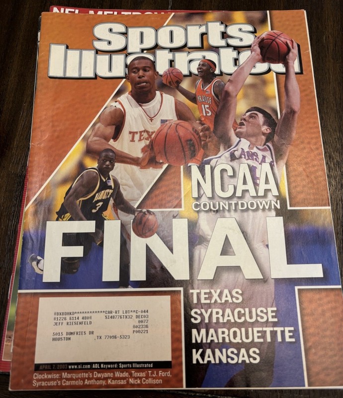 Sports Illustrated NCAA Final 4 April 2003 Texas Syracuse Marquette Kansas