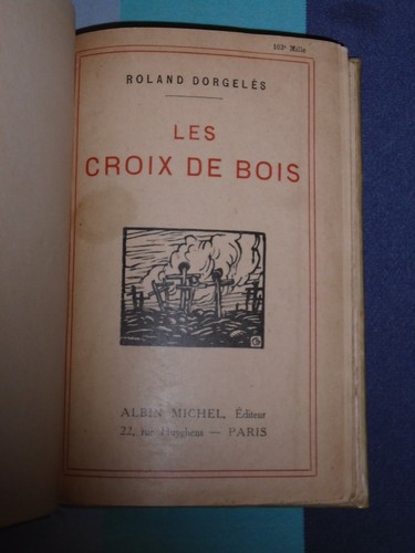 Roland DORGELES: Les Croix de bois ex. plein vélin avec décor peint ! superbe ! - Picture 4 of 4