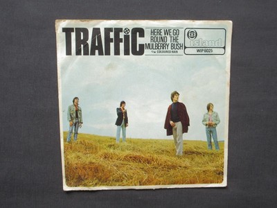[UK Edition 7''] Traffic - Here We Go Round the Mulberry Bush/ Coloured Rain Traf