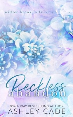 Ashley Cade Reckless Abandon Special Edition (Taschenbuch)