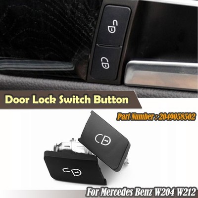 For 08-2018 2009 Mercedes Benz W204 W207 Front Right Door Lock Switch Button Kit