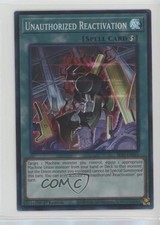 Unauthorized Reactivation 1st Ed. YuGiOh Mechanized Madness Structure Deck