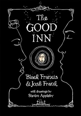 Josh Frank Black Francis The Good Inn (Hardback) (UK IMPORT)