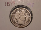 1899 BARBER DIME VG + F ORIGINAL COIN POPULAR DATE PQ SHIPS FREE