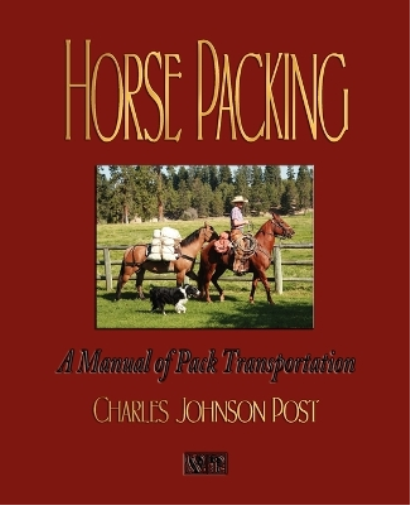 Charles Johnson Post Horse Packing (Tascabile)
