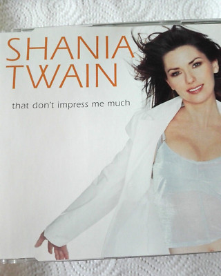 SHANIA TWAIN - that don't impress me much, Orig.Maxi Single CD, sehr gut
