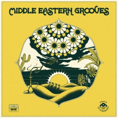 V/A Middle Eastern Grooves (Selected by DJ Kobayashi) 2x LP NEW VINYL Batov 